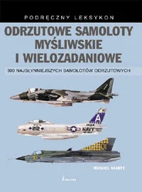 Odrzutowe Samoloty Myśliwskie i Wielozadaniowe - Historia świata - miniaturka - grafika 1