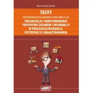 Podręczniki dla szkół zawodowych - EMPI2 Testy przygotowujące do egzaminu z kwalifikacji A.30 Organizacja i monitorowanie przepływu zasobów i informacji w procesach produkcji dystrybucji i ma - miniaturka - grafika 1