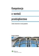 Zarządzanie - Kompetencje a Wartość Przedsiębiorstwa - miniaturka - grafika 1