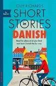 Pozostałe książki - Short Stories in Danish for Beginners (Richards Olly) - miniaturka - grafika 1