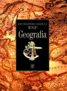 Geografia. Encyklopedia szkolna - Nauki przyrodnicze - miniaturka - grafika 1