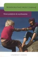 Poradniki dla rodziców - Mamania Rodzicielstwo przez zabawę - Lawrence J. Cohen - miniaturka - grafika 1