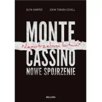 Monte Cassino Nowe spojrzenie. Niepotrzebna bitwa - Glyn Harper, John Tonkin-Covell