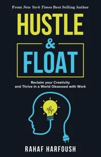 Hustle and Float - Książki obcojęzyczne o biznesie i marketingu - miniaturka - grafika 1