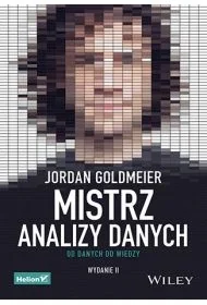 Mistrz analizy danych. Od danych do wiedzy - Książki medyczne - miniaturka - grafika 1