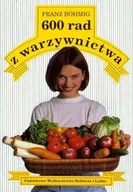 Podręczniki dla szkół zawodowych - 600 rad z warzywnictwa - miniaturka - grafika 1