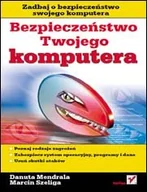 Bezpieczeństwo - Bezpieczeństwo twojego komputera - miniaturka - grafika 1