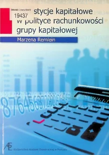 Inwestycje kapitałowe w polityce rachunkowości grupy kapitałowej - Zarządzanie - miniaturka - grafika 1