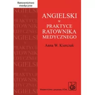 Książki do nauki języka angielskiego - Wydawnictwo Lekarskie PZWL Angielski w praktyce ratownika medycznego - ANNA KIERCZAK - miniaturka - grafika 1