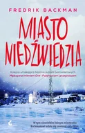 Literatura obyczajowa - Miasto niedźwiedzia - miniaturka - grafika 1