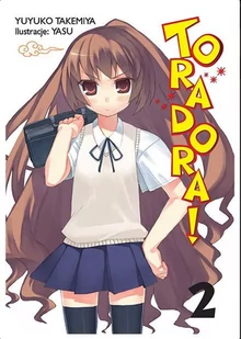 Yuyuko Takemiya Toradora 2 / Studio JG - Powieści i opowiadania - miniaturka - grafika 1
