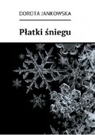 Opowiadania - Płatki śniegu - miniaturka - grafika 1
