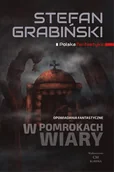 Horror, fantastyka grozy - W pomrokach wiary - miniaturka - grafika 1
