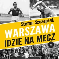 Audiobooki - poradniki - Warszawa idzie na mecz - miniaturka - grafika 1