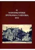 Felietony i reportaże - IV Nadodrzańskie Spotkania Z Historią - miniaturka - grafika 1