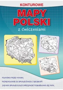 Tomczyk Karol Konturowe mapy Polski z ćwiczeniami - Przewodniki - miniaturka - grafika 2
