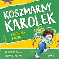Audiobooki dla dzieci i młodzieży - Koszmarny Karolek i cuchnąca bomba Simon Francesca - miniaturka - grafika 1