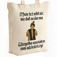 Torby i wózki na zakupy - Torba bawełniana premium na zakupy 1670 Musiałem Sam Odziedziczyć - miniaturka - grafika 1