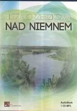 Aleksandria Nad Niemnem Audiobook Eliza Orzeszkowa - Audiobooki - lektury - miniaturka - grafika 1