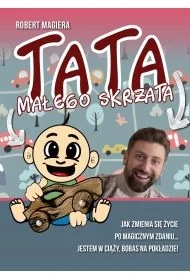 Tata małego skrzata - Robert Magiera - Pamiętniki, dzienniki, listy - miniaturka - grafika 1