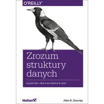 DOWNEY ALLEN B. Zrozum struktury danych Algorytmy i praca na danych w Javie - Książki o programowaniu - miniaturka - grafika 1