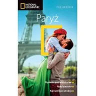 Przewodniki - Burda Książki NG Paryż. Przewodnik National Geographic - Opracowanie zbiorowe - miniaturka - grafika 1