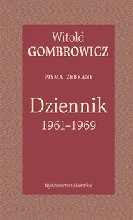 Dziennik 1961-1969. Pisma zebrane - Pamiętniki, dzienniki, listy - miniaturka - grafika 1