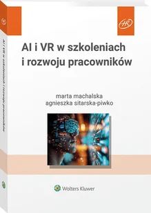 AI i VR w szkoleniach i rozwoju pracowników - Zarządzanie - miniaturka - grafika 1