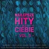 Składanki muzyczne - Najlepsze hity dla Ciebie Volume 5 CD) Various - miniaturka - grafika 1