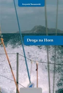 Biografie i autobiografie - Baranowski Krzysztof Droga na horn - miniaturka - grafika 1