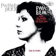 Winyle - Ewa Bem With Swing Session Be A Man Polish Jazz Winyl - miniaturka - grafika 1