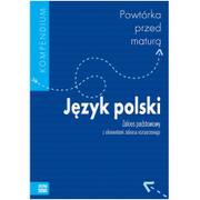 Pomoce naukowe - Język Polski Kompendium Zakres Podstawowy Powtórka Przed Maturą - miniaturka - grafika 1