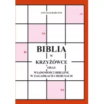 Biblia w krzyżówce - ANNA KALBARCZYK - Pedagogika i dydaktyka - miniaturka - grafika 1