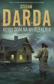 Thrillery - Stefan Darda Nowy dom na wyrębach II - miniaturka - grafika 1