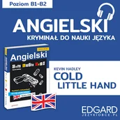Audiobooki do nauki języków - Angielski z kryminałem Cold little hand Kevin Hadley - miniaturka - grafika 1