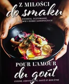 Książki kucharskie - Z miłości do smaku - miniaturka - grafika 1