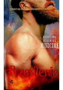 Przesilenie pocket Katarzyna Berenika Miszczuk - Powieści - miniaturka - grafika 2