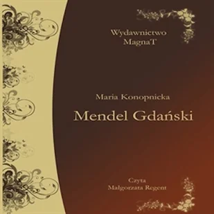 Mendel Gdański Maria Konopnicka - Audiobooki - lektury - miniaturka - grafika 1