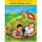 Pedagogika i dydaktyka - Metoda dobrego startu. Od wierszyka do cyferki - Marta Bogdanowicz, Małgorzata Barańska, Ewa Jakacka - miniaturka - grafika 1