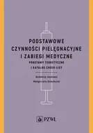 E-booki - nauka - Podstawowe czynności pielęgnacyjne i zabiegi medyczne - miniaturka - grafika 1