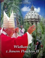 Religia i religioznawstwo - Wielkanoc z Janem Pawłem II - miniaturka - grafika 1