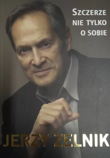 M Wydawnictwo Szczerze nie tylko o sobie - Jerzy Zelnik - Biografie i autobiografie - miniaturka - grafika 2