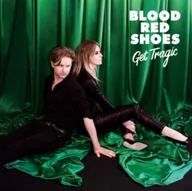 Muzyka alternatywna - Blood Red Shoes Get Tragic. CD Blood Red Shoes - miniaturka - grafika 1