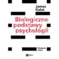 Biologiczne podstawy psychologii Wydanie nowe James W Kalat - Psychologia - miniaturka - grafika 1