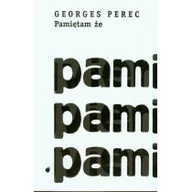 Pamiętniki, dzienniki, listy - Pamiętam że - Perec Georges - miniaturka - grafika 1