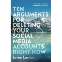 Jaron Lanier Ten Arguments For Deleting Your Social Media Accounts Right Now - Obcojęzyczne książki naukowe - miniaturka - grafika 1