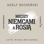Audiobooki - historia - Między Niemcami a Rosją - miniaturka - grafika 1
