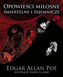 Vesper Opowieści miłosne śmiertelne i tajemnicze - Edgar Allan Poe - Proza obcojęzyczna Vesper Opowieści miłosne śmiertelne i tajemnicze - Edgar Allan Poe - Proza obcojęzyczna - miniaturka - grafika 2