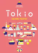 Przewodniki - Tokio kultowe przepisy (e-book) - miniaturka - grafika 1