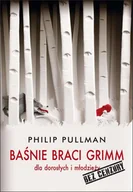 Literatura obyczajowa - Baśnie braci Grimm dla dorosłych i młodzieży. Bez cenzury - miniaturka - grafika 1